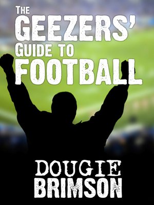 cover image of The Geezers' Guide to Football
